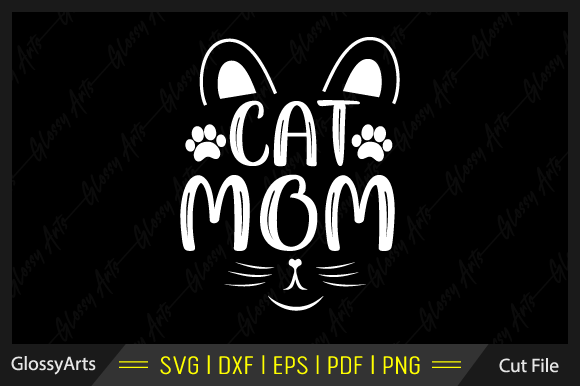 Cat Mom Svg Printable Cut File Review