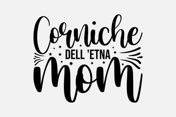 Corniche Dell Etna Mom SVG Sublimation Review