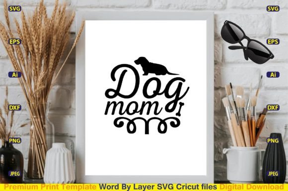 Dog Mom SVG Design Cut Files: A Designer's Review