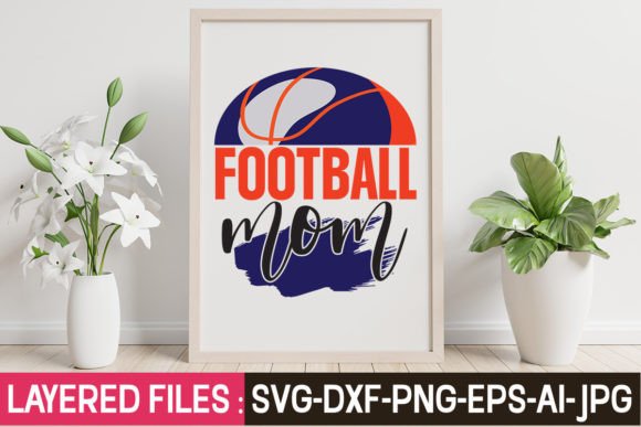 Football Mom Svg Cut File: A Designer Review