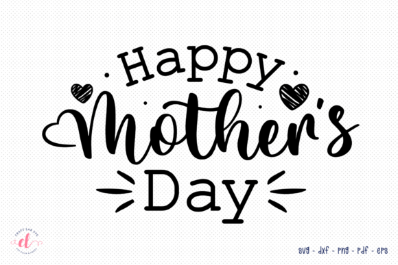 Happy Mother's Day SVG - Mom SVG Review