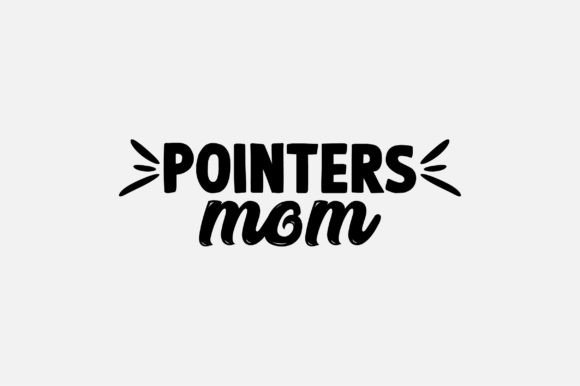 Pointers Mom SVG Sublimation: A Designer Review