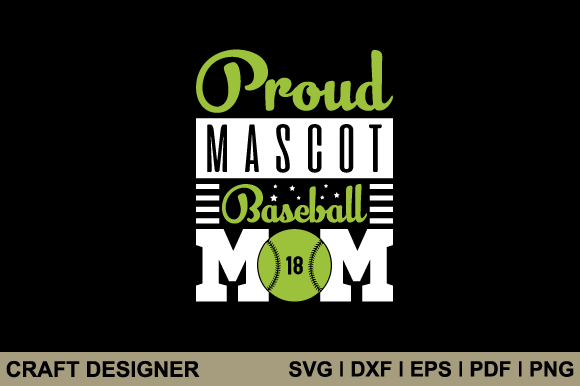 Proud Mascot Baseball Mom Svg Cut File Review