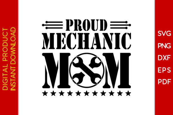 Proud Mechanic Mom SVG Design Review