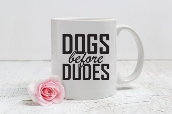Review: Mom Svg Design, Dogs Before Dudes
